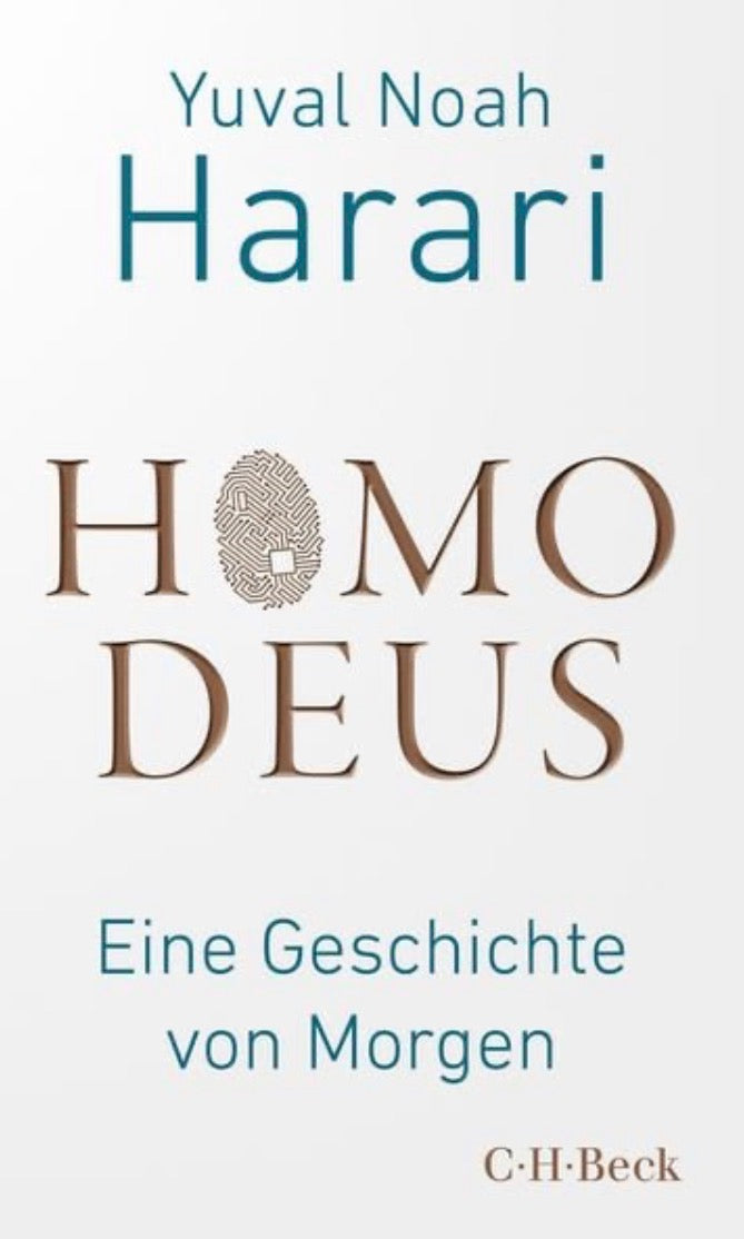 Homo Deus – Eine Geschichte von Morgen