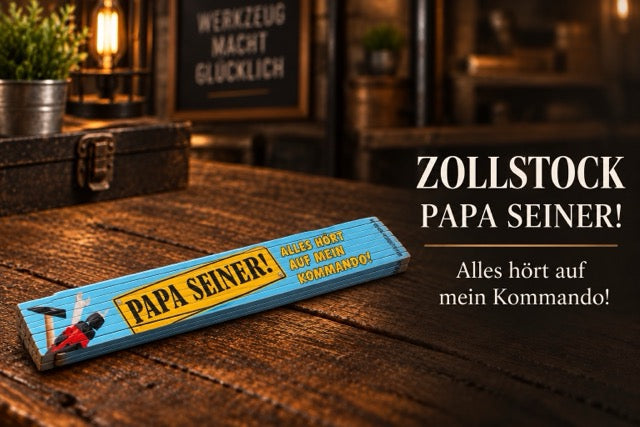 Zollstock „ papa seiner“ by Lefran - Erlebnis- & Genusskaufhaus