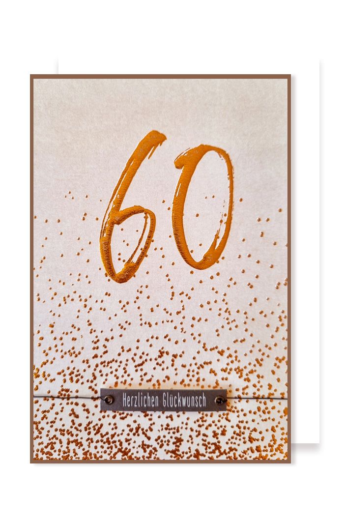 Glückwunschkarte zum 60. Geburtstag by Lefran - Erlebnis- & Genusskaufhaus