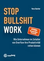 Stop Bullshit Work