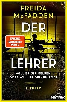 Der Lehrer - Will er dir helfen oder will er deinen Tod?