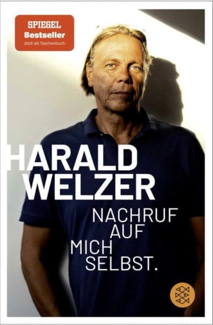 Nachruf auf mich selbst by Harald Welzer