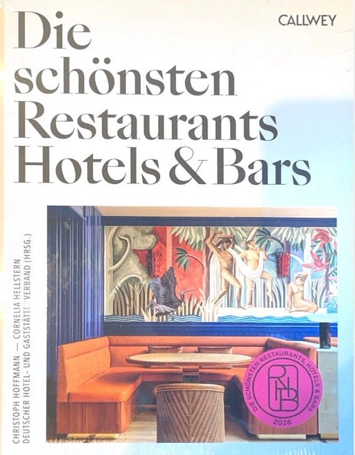 Hellstern, C: Die schönsten Restaurants, Hotels & Bars 2026 by Lefran - Erlebnis- & Genusskaufhaus